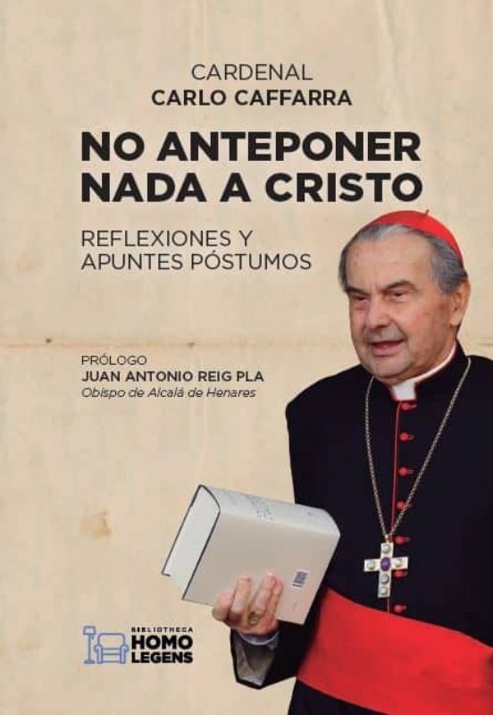 No Anteponer Nada a Cristo: Reflexiones y Apuntes Postumos