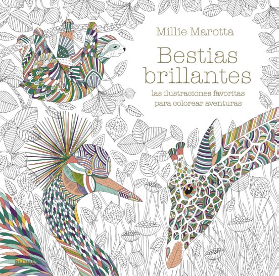 Bestias Brillantes: Las Ilustraciones Favoritas Para Colorear Aventura