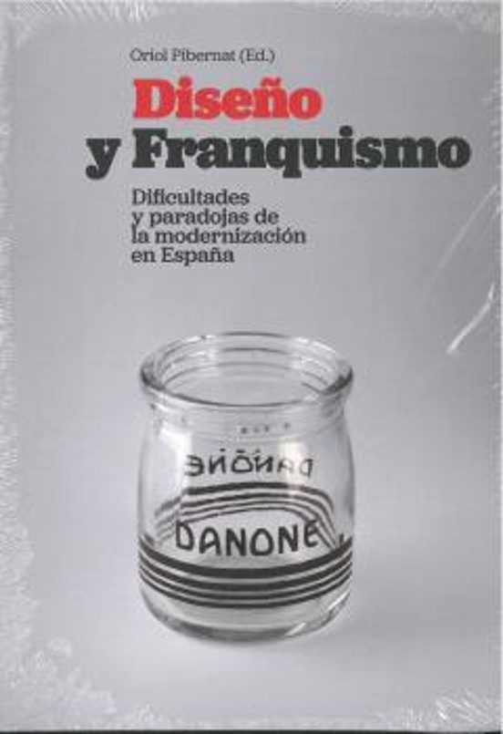 Diseño Y Franquismo