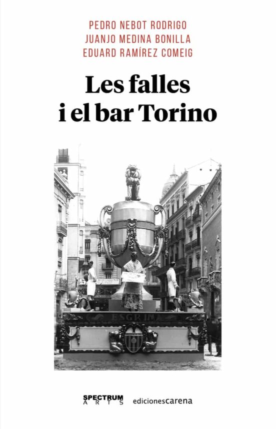 Les Falles I El Bar Torino