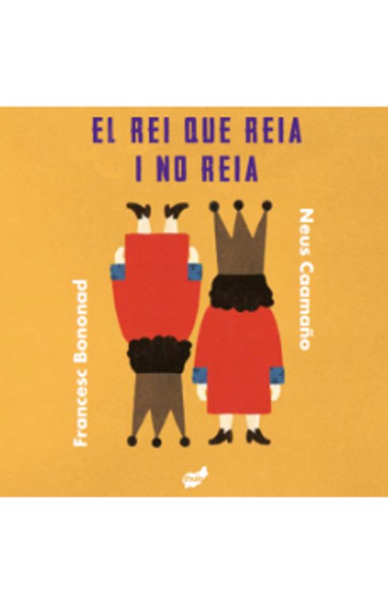 El Rei Que Reia I No Reia