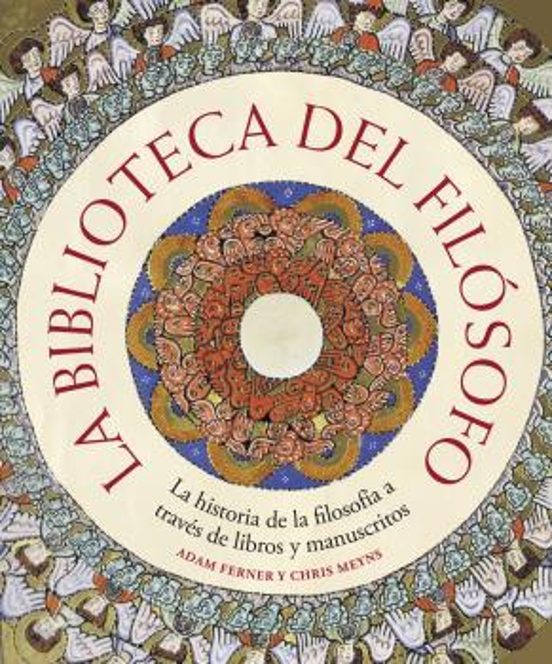 Biblioteca Del Filosofo: La Historia De La Filosofia A Traves De