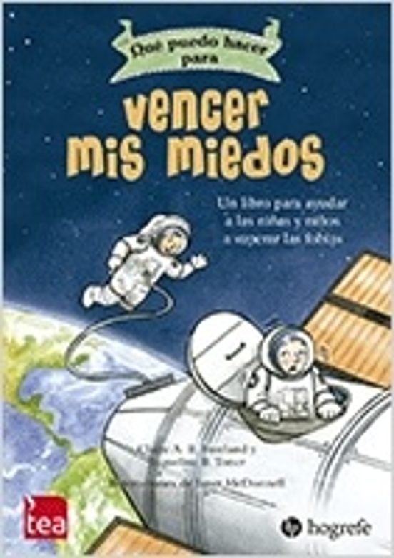 Qué Puedo Hacer Para Vencer Mis Miedos