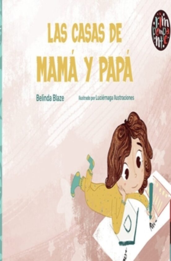 Las casas de mamá y papá