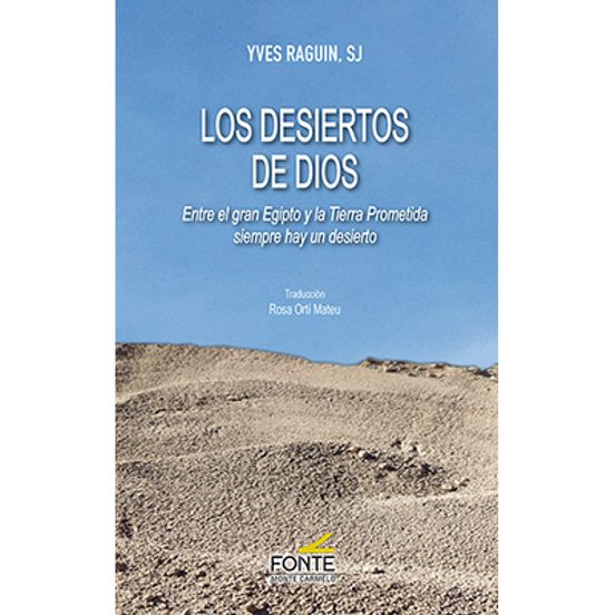 Los Desiertos De Dios