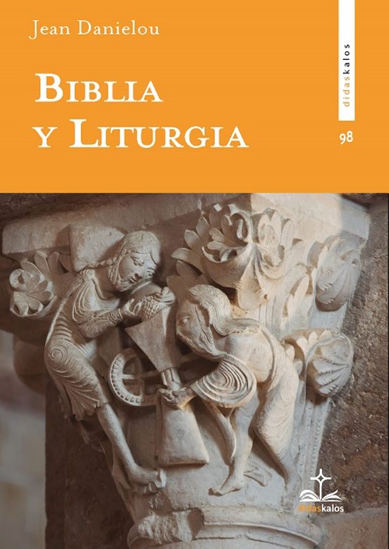 Biblia Y Liturgia