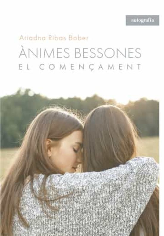 Animes Bessones. El Començament