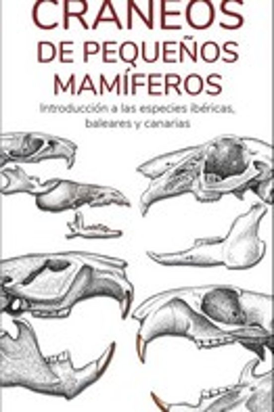 Craneos De Pequeños Mamiferos - Guias Desplegables Tundra