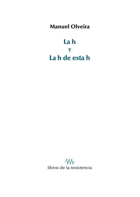 La H Y La H De Esta H