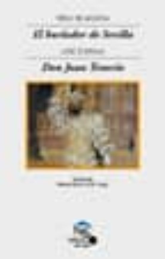El Burlador De Sevilla / Don Juan Tenorio