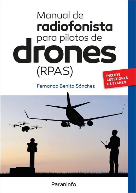 Manual De Radiofonista Para Pilotos De Drones