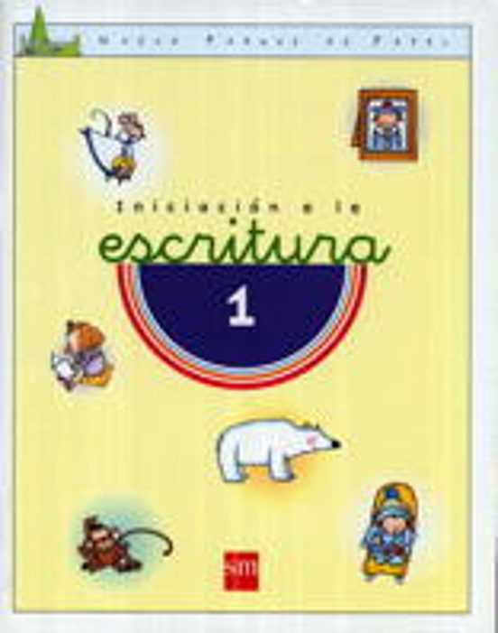 Iniciacion a la Escritura i y II: Nuevo Parque de Papel 4 Años Educaci
