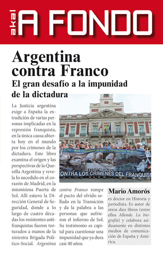 Argentina Contra Franco: El Gran Desafio A La Impunidad De La Dic Tadu
