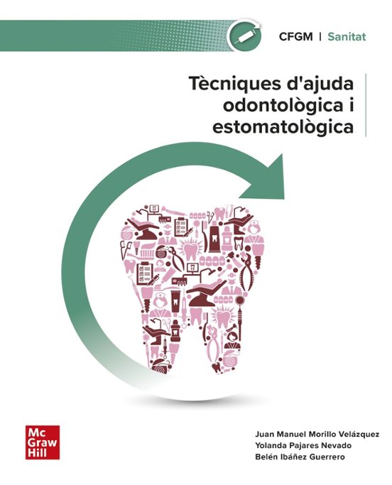 Tècniques D’ajuda Odontològica I Estomatològica