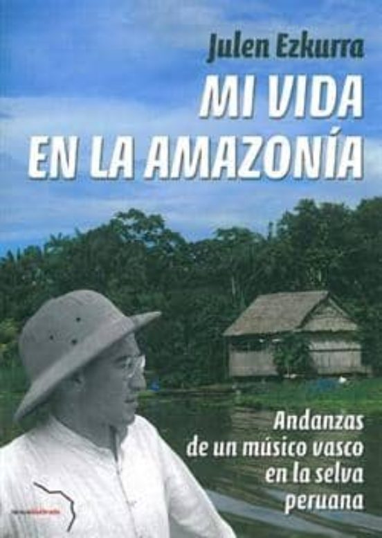 Mi Vida En La Amazonia