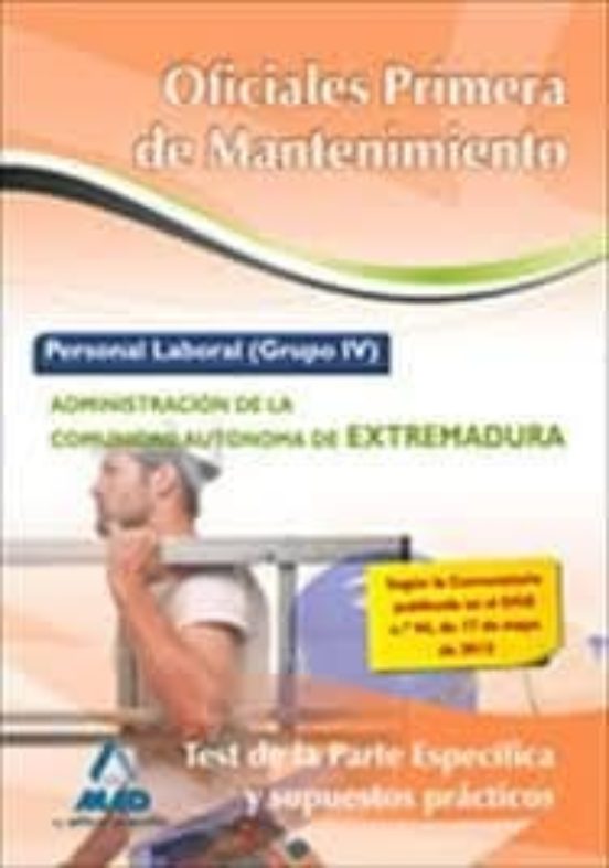 Oficiales Primera De Mantenimiento. Personal Laboral De La