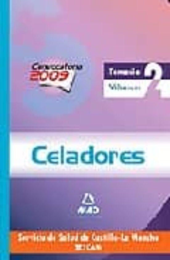 Celadores Del Servicio De Salud De Castilla-la Mancha . Temario. Volumen Ii