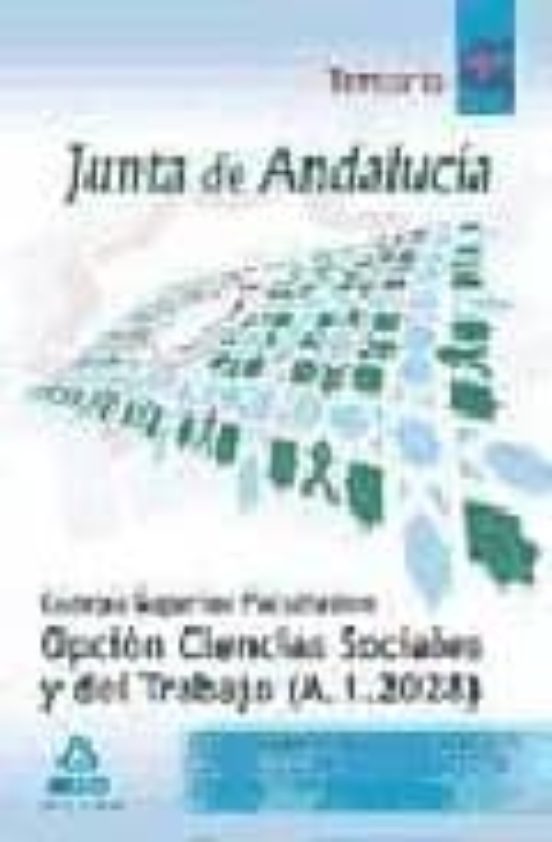 Cuerpo Superior Facultativo De La Junta De Andalucia Opcion Cien Cias