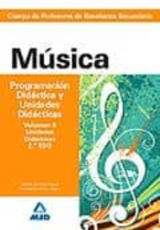 Cuerpo Profesores Enseñanza Secundaria Musica Programación Didactica Y