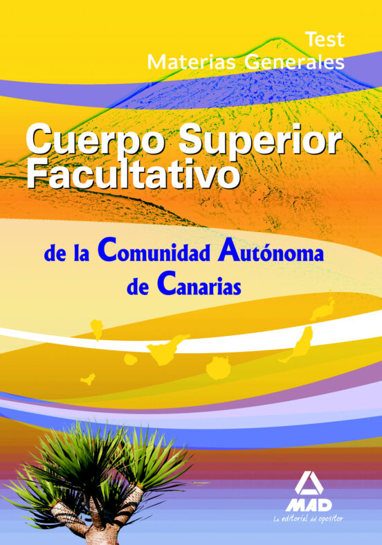 Cuerpo Superior Facultativos De La Comunidad Autonoma De Canarias Test
