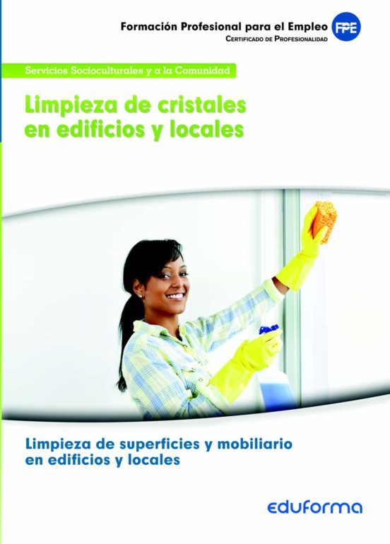 Limpieza De Cristales En Edificios Y Locales: Certificado De Prof Esio
