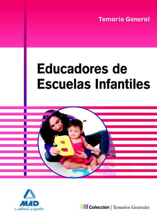 Educadores De Escuelas Infantiles. Temario General