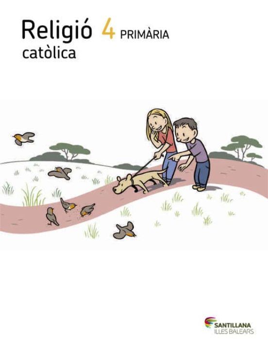Religio 4º Primaria Ed 2013 Baleares Catala