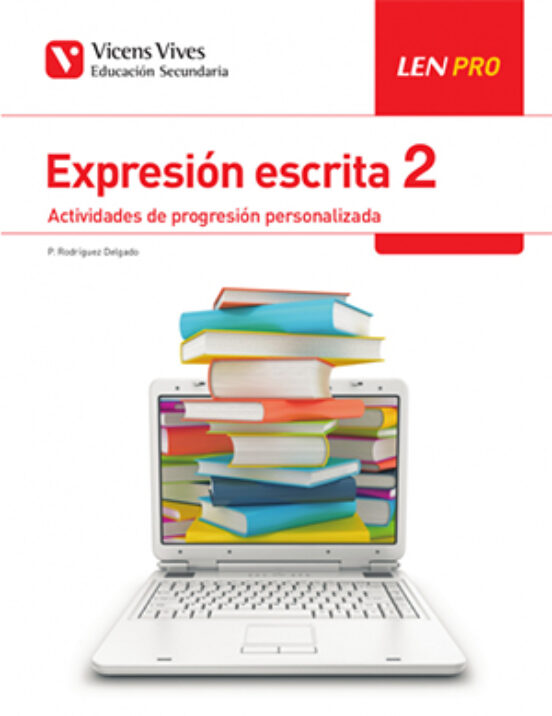 Len Pro. Expresion Escrita 2. Actividades de Progresión Personalizada
