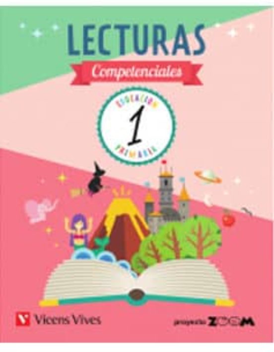 Lecturas Competenciales 1º Educacion Primaria Proyecto Zoom