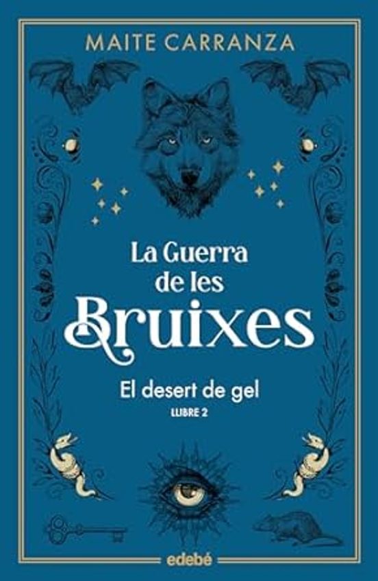 La Guerra De Les Bruixes 2: El Desert De Gel