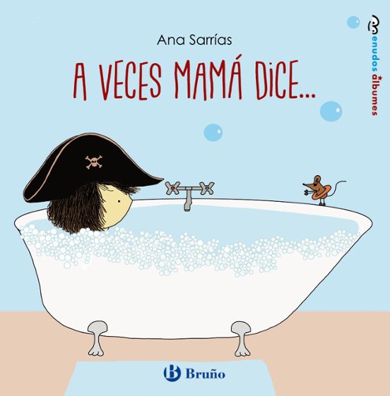 A Veces Mamá Dice