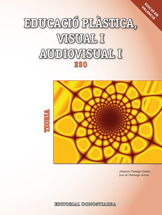 Educacio Plastica Visual I 1º/2º Eso Teoria Valencia Ed 2019