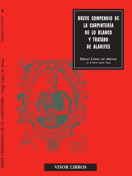 Breve Compendio De La Carpinteria De Lo Blanco