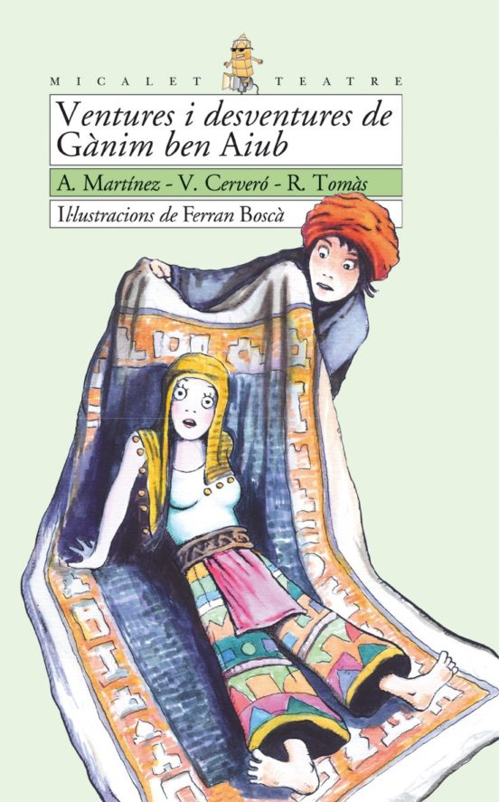 Ventures I Desventures De Gànim Ben Aiub