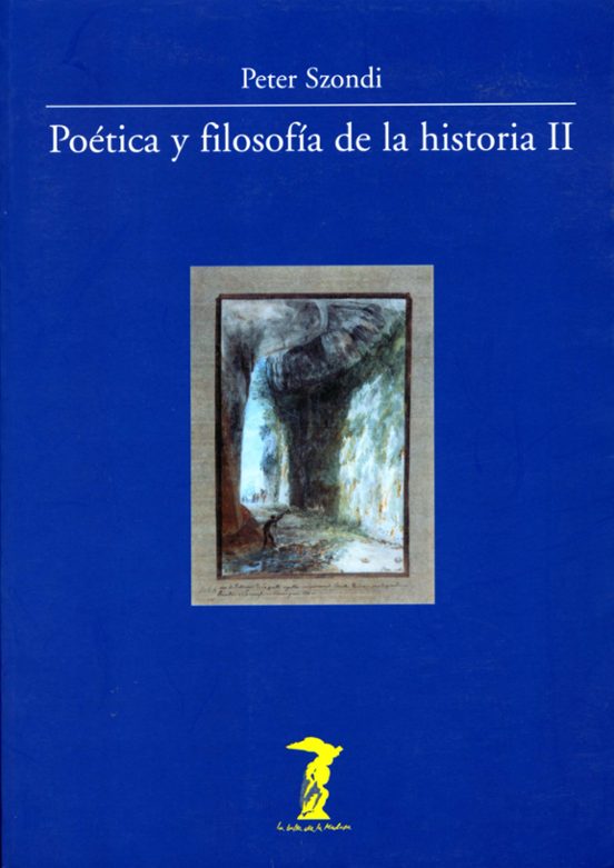 Poetica Y Filosofia De La Historia Ii