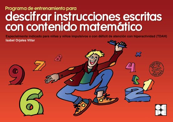 Programa De Entrenamiento Para Descifrar Instrucciones Escritas Con Contenido Matemático