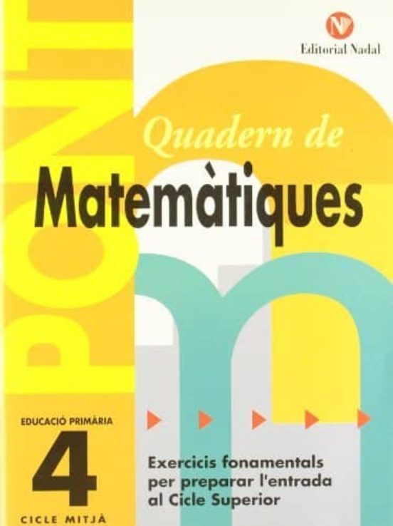 Quadern Matematiques Pont : Exercicis Fonamentals Per Pre