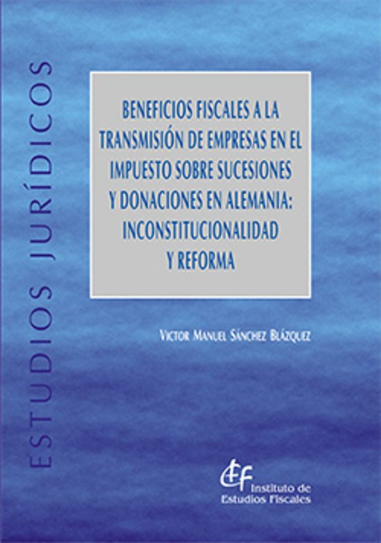 Beneficios Fiscales A La Transmision De Empresas En El Impuesto Sobre