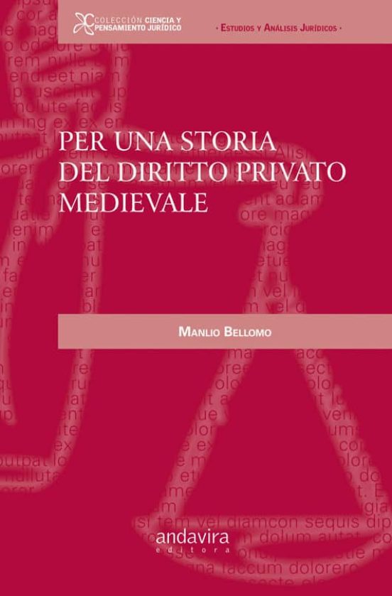 Per Una Storia Del Diritto Privado Medievale