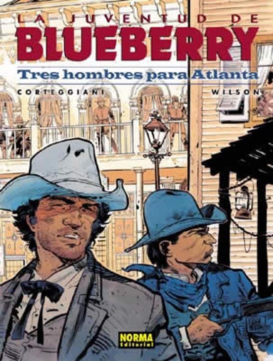 La Juventud de Blueberry 33: Tres Hombres para Atlanta