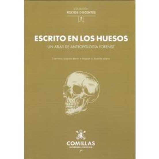 Escrito En Los Huesos