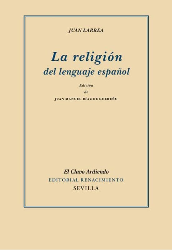 La Religión Del Lenguaje Español