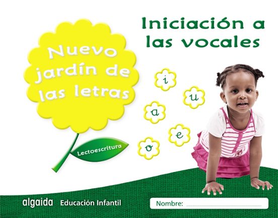 Nuevo Jardín De Las Letras Educación Infantil 3 Años Iniciación A Las