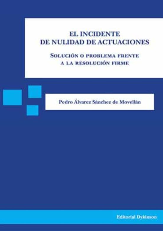 Incidente De Nulidad De Actuaciones El