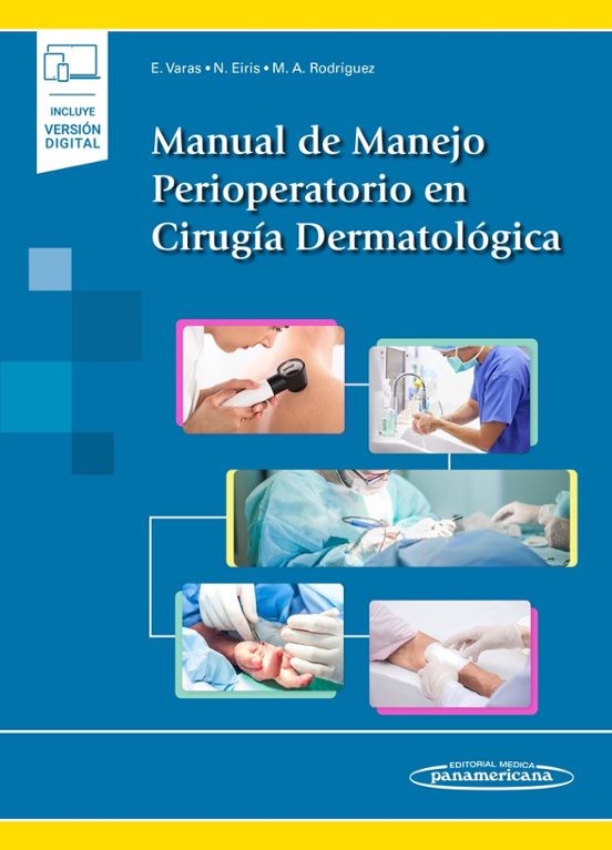 Manual De Manejo Perioperatorio En Cirugia Dermatologica