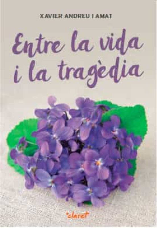 Entre La Vida I La Tragedia