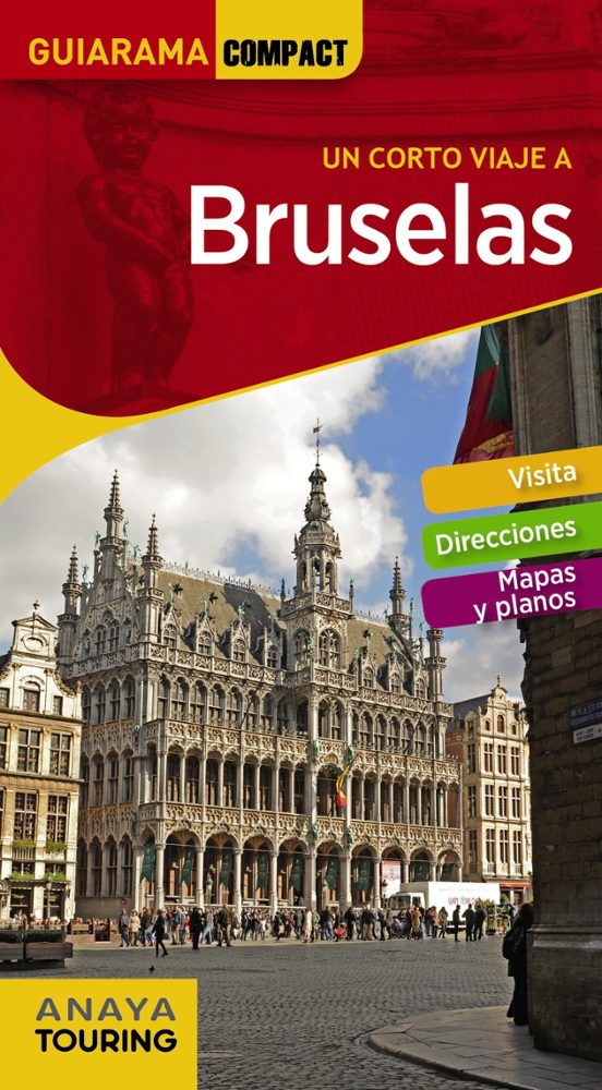 Un Corto Viaje A Bruselas 2018 3ª Ed