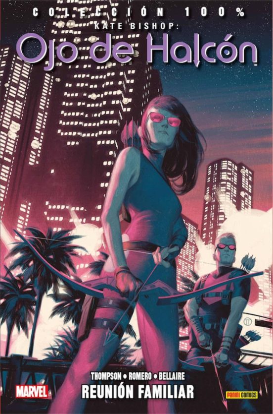 Kate Bishop: Ojo De Halcon 3: Reunion Familiar