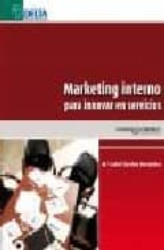 Marketing Interno Para Innovar En Servicios