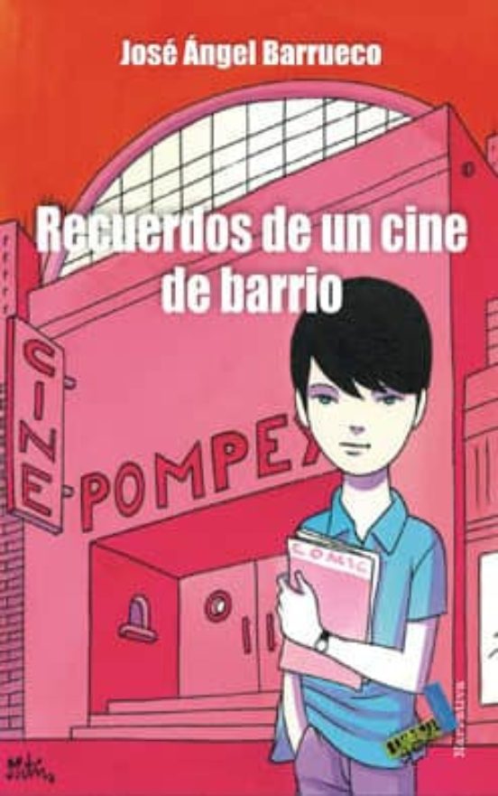 Recuerdos de un cine de barrio